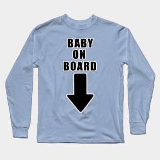 Baby On Board t-shirt Long Sleeve T-Shirt